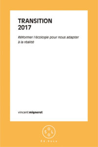 Livre original Transition 2017 Vincent Mignerot