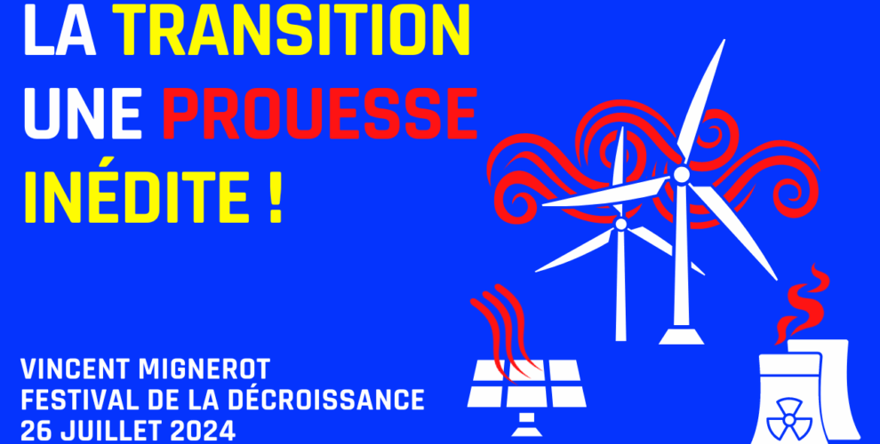 transition prouesse inedite decroissance festival