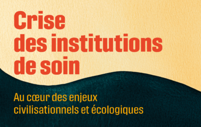 crise écologie soin sinanian liguori drweski giannica mignerot