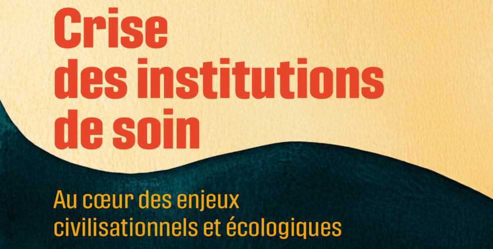 crise écologie soin sinanian liguori drweski giannica mignerot